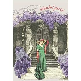 İstanbul Perisi - Betül Avunç