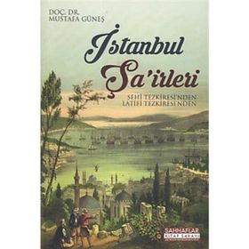 İstanbul Şa’irleri - Mustafa Güneş