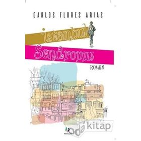 İstanbul Sendromu / Carlos Flores Arias / Mavi Ağaç