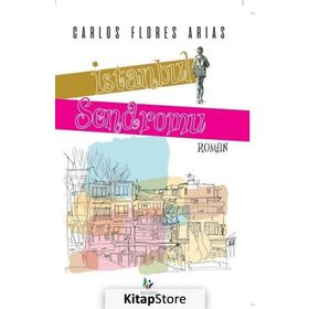İstanbul Sendromu / Carlos Flores Arias / Mavi Ağaç
