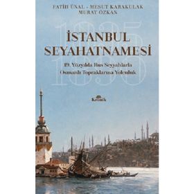 İstanbul Seyahatnamesi - Kolektif - Kronik Kitap