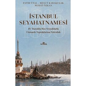 İstanbul Seyahatnamesi - Kolektif - Kronik Kitap