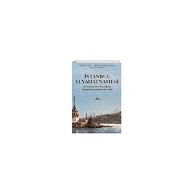 İstanbul Seyahatnamesi - Kolektif - Kronik Kitap