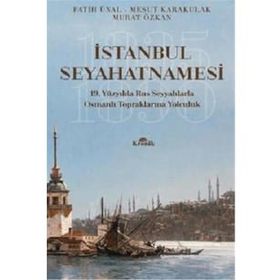 İstanbul Seyahatnamesi - Kolektif - Kronik Kitap