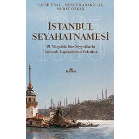 İstanbul Seyahatnamesi - Kolektif - Kronik Kitap