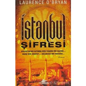İSTANBUL ŞIFRESI - LAURENCE O'BRYAN