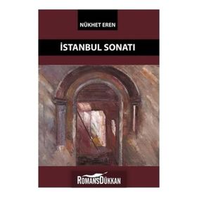 İSTANBUL SONATI - NÜKHET EREN