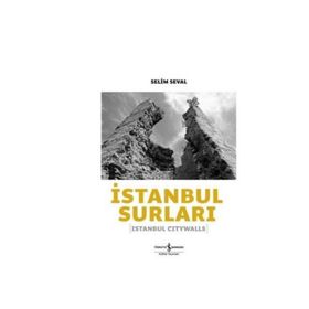 İSTANBUL SURLARI - SELIM SEVAL