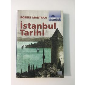 İSTANBUL TARIHI - ROBERT MANTRAN
