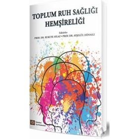İstanbul Tıp Kitabevi Toplum Ruh Sağlığı Hemşireliği - İstanbul Tıp Kitabevi