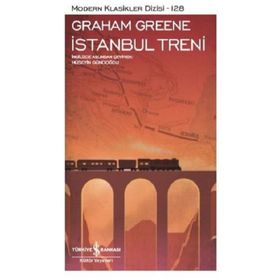 İSTANBUL TRENI - GRAHAM GREENE