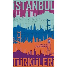 İstanbul Türküleri - Nail Tan Salih Turan