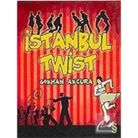 İSTANBUL TWIST - GÖKHAN AKÇURA