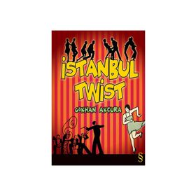 İSTANBUL TWIST - GÖKHAN AKÇURA