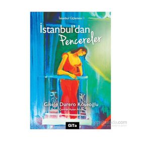 İSTANBUL ÜÇLEMESI 1 İSTANBUL`DAN PENCERELER - GENEL