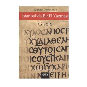 İSTANBUL ÜÇLEMESI 2 İSTANBUL`DA BIR EL YAZMASI - GENEL
