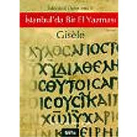 İSTANBUL ÜÇLEMESI 2 İSTANBUL`DA BIR EL YAZMASI - GENEL