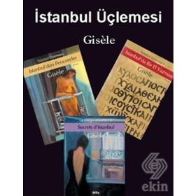 İstanbul Üçlemesi Gisele 3 Kitap Takım - Gisele Durero Köseoğlu