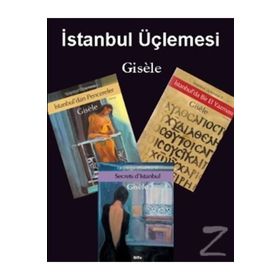 İstanbul Üçlemesi Gisele 3 Kitap Takım - Gisele Durero Köseoğlu