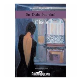 İSTANBUL ÜÇLEMESI - III SIR DOLU ISTANBUL - GENEL