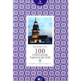 İSTANBUL UN 100 GÖRÜLECEK YAŞANACAK YERI - BAHAR KALELI