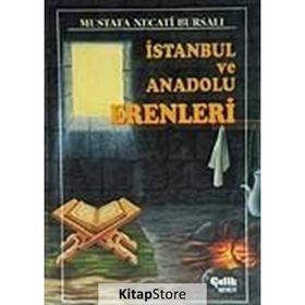 İSTANBUL VE ANADOLU ERENLERI (CILTLI) - MUSTAFA NECATI BURSALI