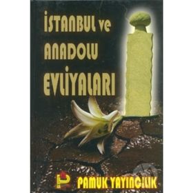 İSTANBUL VE ANADOLU EVLİYALARI (KOD: EVLIYA-002) - RAHMI SERIN