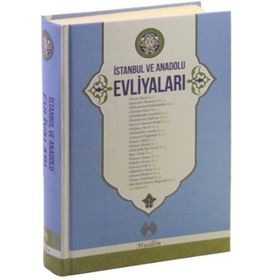 İstanbul ve Anadolu Evliyaları - Mustafa Necati Bursalı