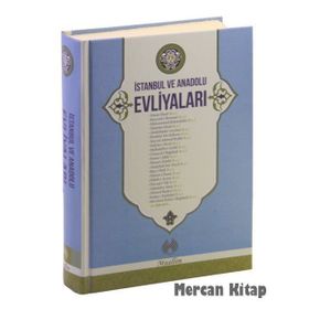 İstanbul ve Anadolu Evliyaları - Mustafa Necati Bursalı