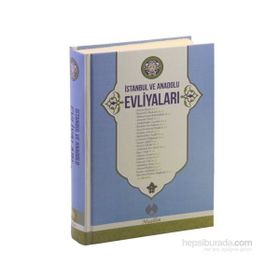 İstanbul ve Anadolu Evliyaları - Mustafa Necati Bursalı