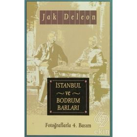 İSTANBUL VE BODRUM BARLARI - JAK DELEON