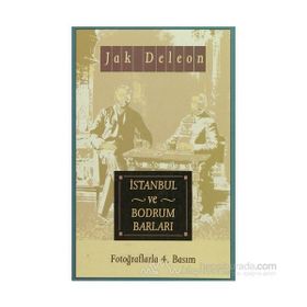 İSTANBUL VE BODRUM BARLARI - JAK DELEON