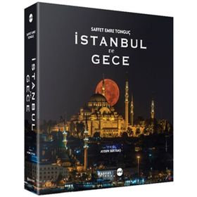 İstanbul ve Gece - Saffet Emre Tonguç