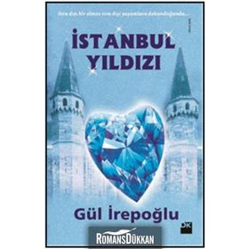 İstanbul Yıldızı - Gül İrepoğlu