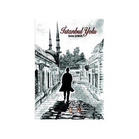 İstanbul Yolu - Selim Şengül