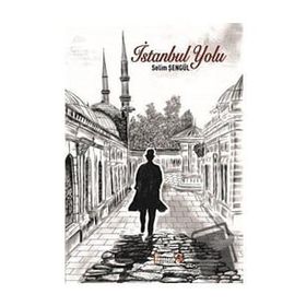 İstanbul Yolu - Selim Şengül