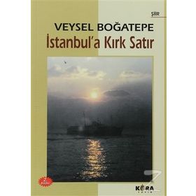 İstanbul’a Kırk Satır - Veysel Boğatepe