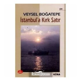 İstanbul’a Kırk Satır - Veysel Boğatepe