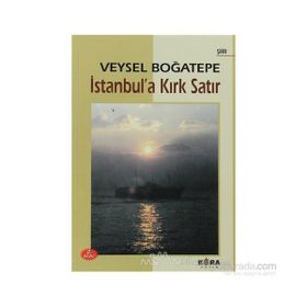 İstanbul’a Kırk Satır - Veysel Boğatepe