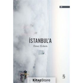 İstanbul'a - Ömer Erdem