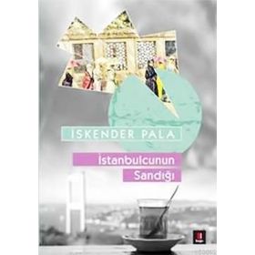İstanbulcunun Sandığı - İskender Pala