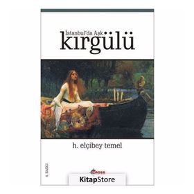 İstanbul'da Aşk Kırgülü - H. Elçibey Temel