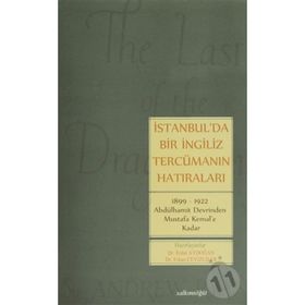İstanbul'da Bir İngiliz Tercümanın Hatıraları - Erdal Aydoğan