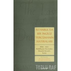 İstanbul'da Bir İngiliz Tercümanın Hatıraları - Erdal Aydoğan