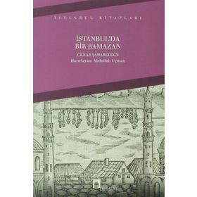 İSTANBUL'DA BIR RAMAZAN - CENAB ŞAHABETTİN