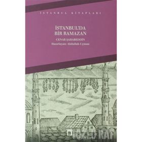 İSTANBUL'DA BIR RAMAZAN - CENAB ŞAHABETTİN