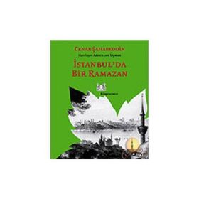 İSTANBUL'DA BIR RAMAZAN - CENAB ŞAHABETTİN
