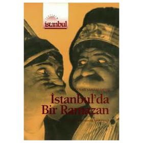 İSTANBUL´DA BIR RAMAZAN - CENAP ŞAHABETTİN