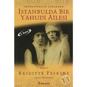 İSTANBUL'DA BIR YAHUDI AILESI - BRIGETTE PERSKINE