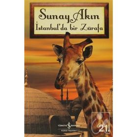 İstanbul'da Bir Zürafa - Sunay Akın